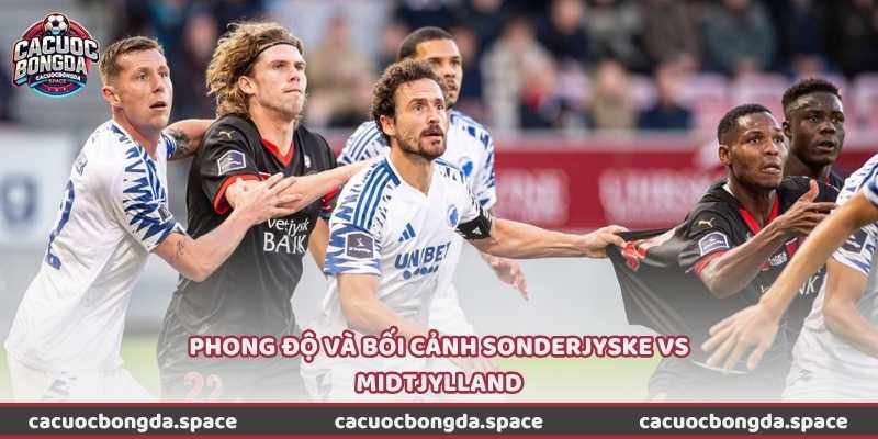 Phong độ và bối cảnh Sonderjyske vs Midtjylland